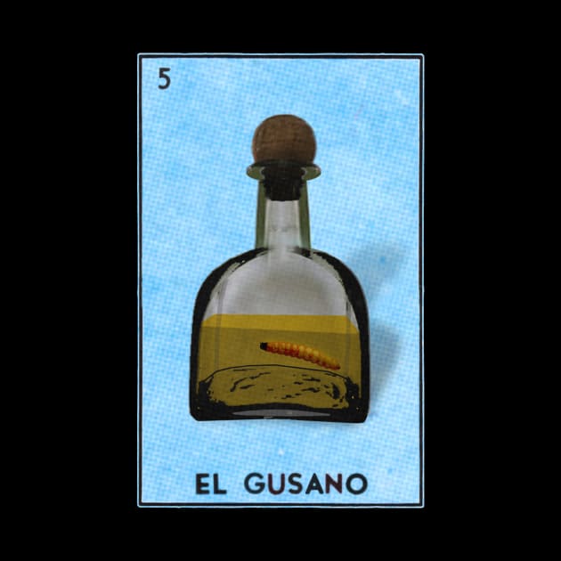 La Loteria - The Worm El Gusano by Electrovista