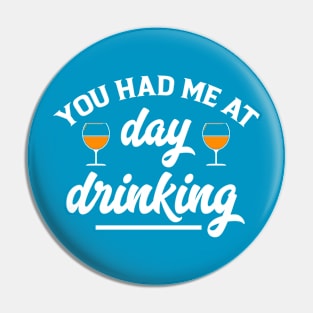 Day Drinking Pin