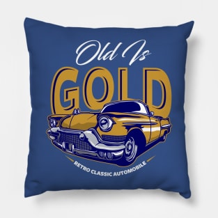 OLD IS GOLD Pillow