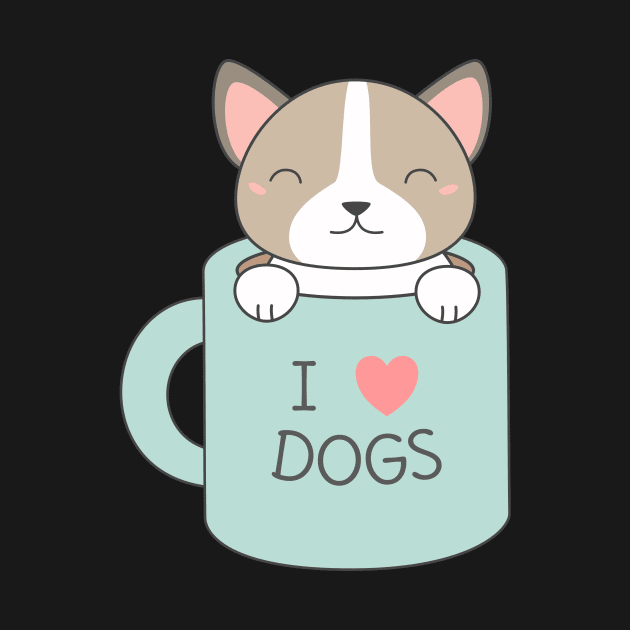 Kawaii and cute I love dogs t-shirt by happinessinatee