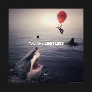 You Are Limitless, Like A Balloon T-Shirt