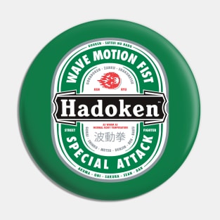 Hadoken - Beer Style for Fighter of Street Pin