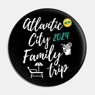 Atlantic City Family Trip 2024 New Jersey Vacation Fun Matching Group Design Pin