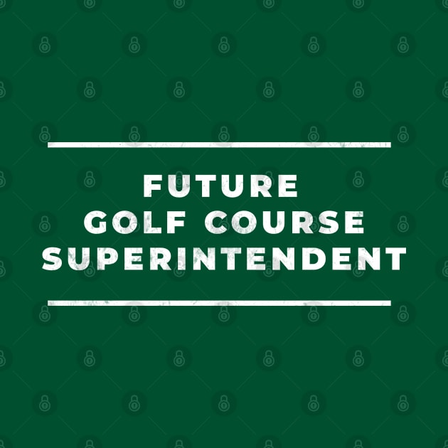 Golf Course Superintendent - Future Design by best-vibes-only