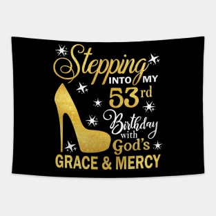 Stepping Into My 53rd Birthday With God's Grace & Mercy Bday Tapestry