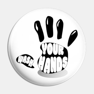 Wash your hands Pin