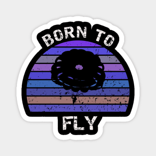 Born To Fly - Base jumping retro design Magnet