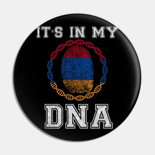 Armenia  It's In My DNA - Gift for Armenian From Armenia Pin
