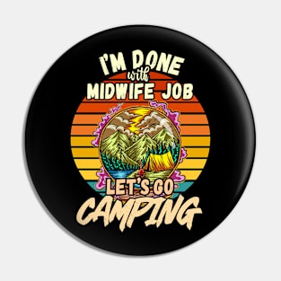 MIDWIFE AND CAMPING DESIGN VINTAGE CLASSIC RETRO COLORFUL PERFECT FOR  MIDWIFE AND CAMPERS Pin