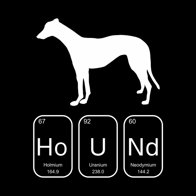 Hound Periodic Table Greyhound White by Greyt Graphical Greyhound