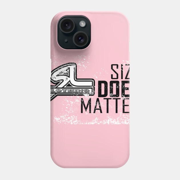 Size Phone Case by Teeznutz