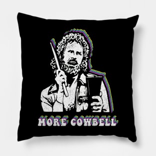 More cowbell Pillow