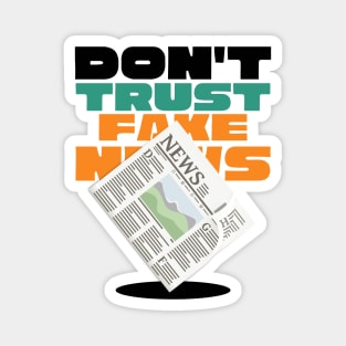 Don't Trust Fake News Magnet