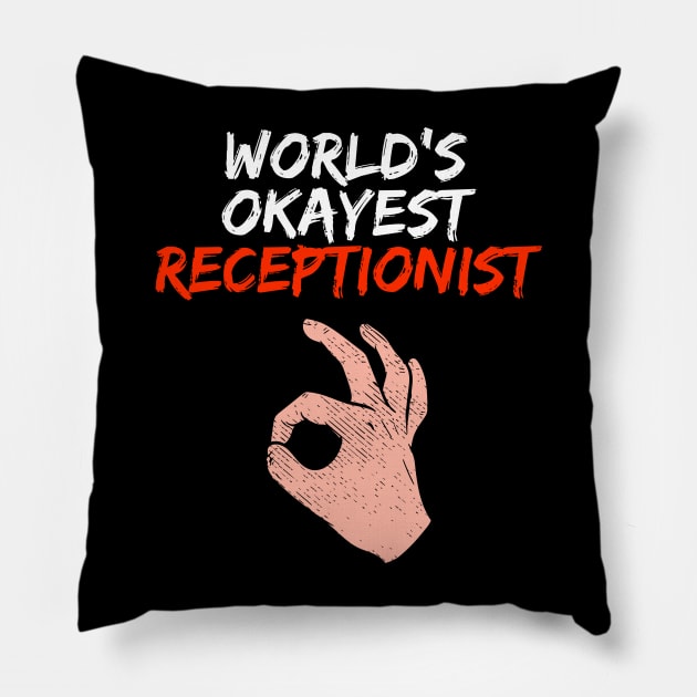 Funny Receptionist Job Profession Pillow by Dolde08