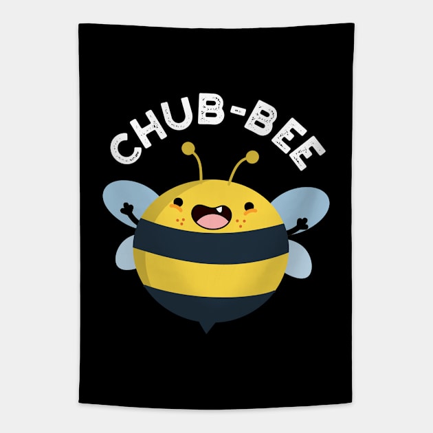 Chub-bee Cute Chubby Bee Pun Tapestry by punnybone