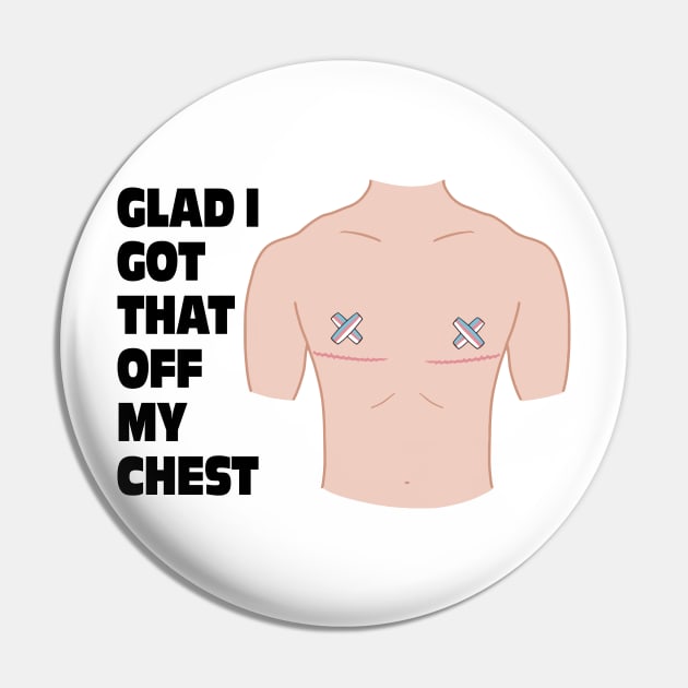 Trans Top Surgery Pin by maya-reinstein