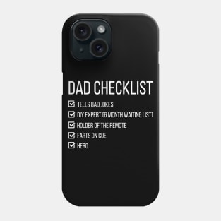 Funny Dad Checklist gift idea for the best dad! Phone Case