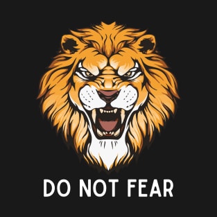 Do Not Fear Lion Head T-Shirt