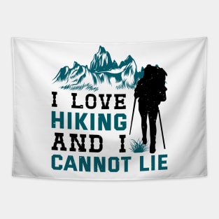 I love hiking Tapestry