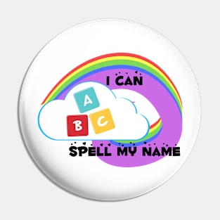 I can spell my name Pin