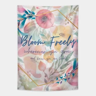 Bloom Freely Tapestry