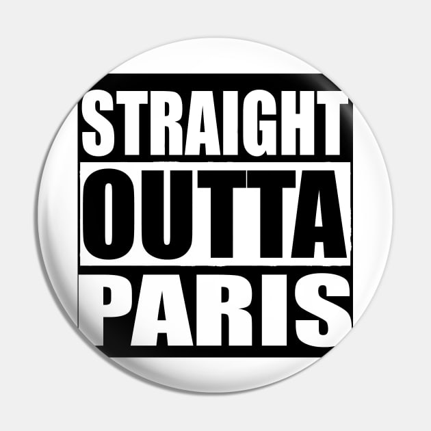 STRAIGHT OUTTA PARIS FRANCE Pin by PlanetMonkey