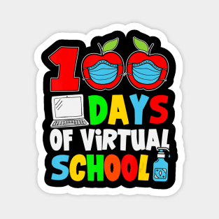 100 Days Of Virtual School, Funny 100th Day Of School 2021 Magnet