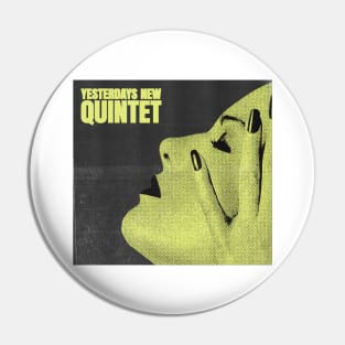 yesterday new quintet jazz Pin