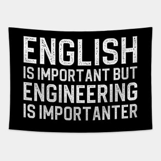 English Is Important But Engineering Is Importanter Tapestry