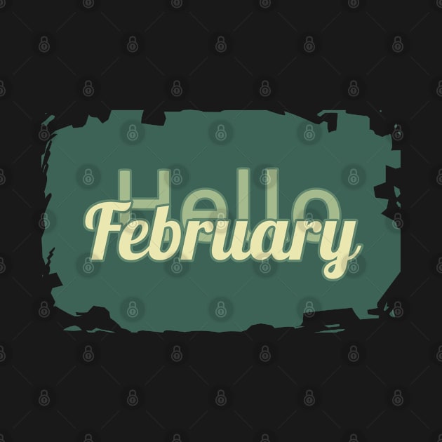 Hello February by Sefiyan