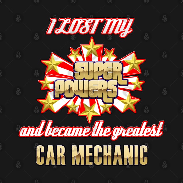 I lost my super powers and became the greatest car mechanic by kamdesigns