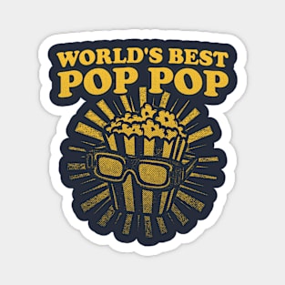 Pop Pop Shirt, Grandpa Shirt, Funny Papa Shirt, Gift For Grandpa, Fathers Day, Funny Shirt For Grandpa, World's Best Pop Pop, Popcorn Magnet