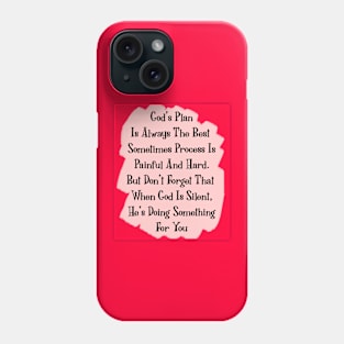 God's Plan Is Always The Best Phone Case