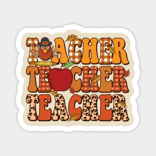 Teacher Thanksgiving I Teach The Cutest Turkeys Holiday T-Shirt Magnet