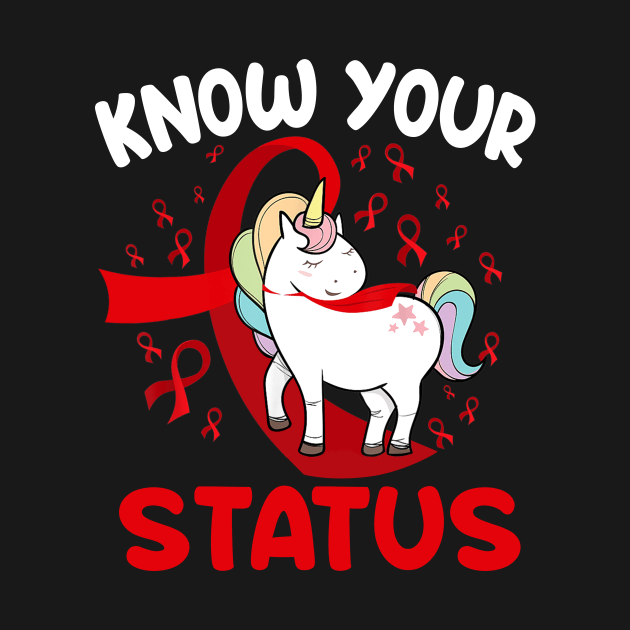 Know Your Status Aids Awareness HIV Disease Support Unicorn by Audell Richardson