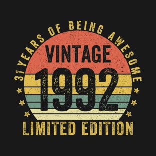31 Years of Being Awesome 1992 LIMITED EDITION 31 Year Old Gift Vintage 1992 31st Birthday Gift T-Shirt