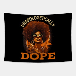 Black Unapologetically Dope Juneteenth Black History Tapestry