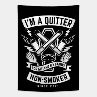 I'm a quitter. Non-smoker since 2021. Funny quit smoking gift Tapestry