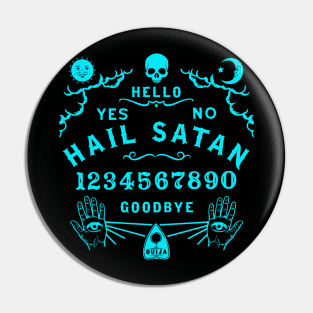 Hail Satan Ouija Board Pin