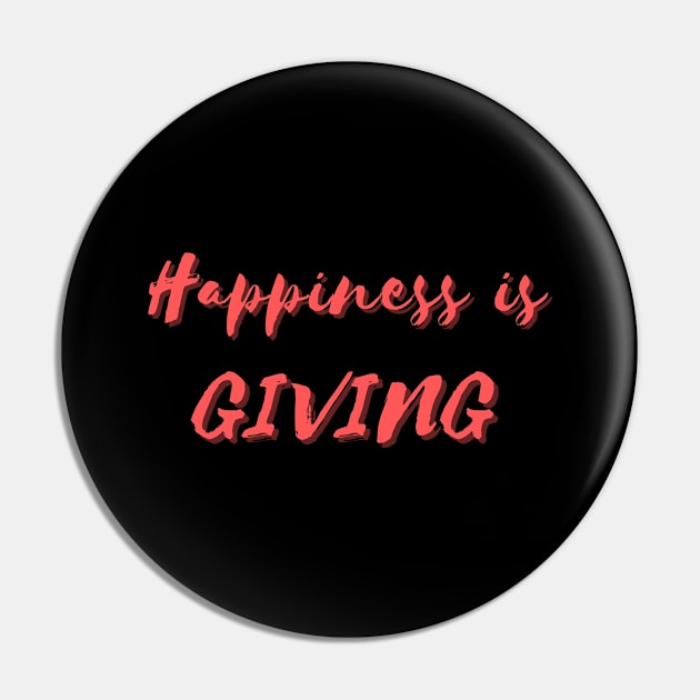 Happiness is Giving Pin by Eat Sleep Repeat