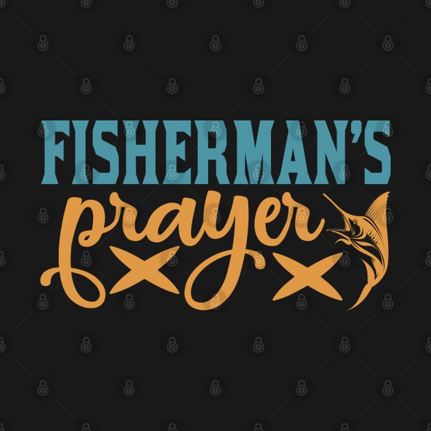 fisherman's prayer by busines_night