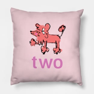 Poodle - Two - Second Birthday Pillow