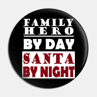 Christmas family hero Santa Claus father dad Pin