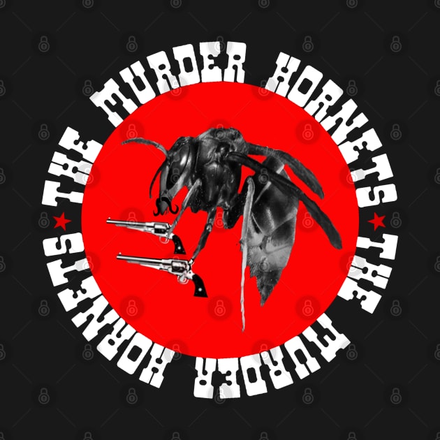 THE MURDER HORNETS by The Murder Hornets