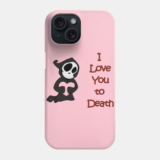 I Love You To Death: you pick the heart Phone Case