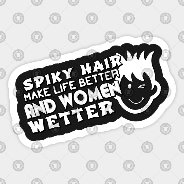 Spiky Hair Soft Screen Printed Summer Graphic Gift Spiky Hair