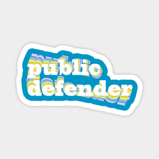 Public Defender Magnet