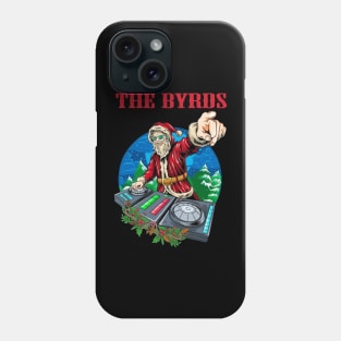 THE BYRDS BAND XMAS Phone Case