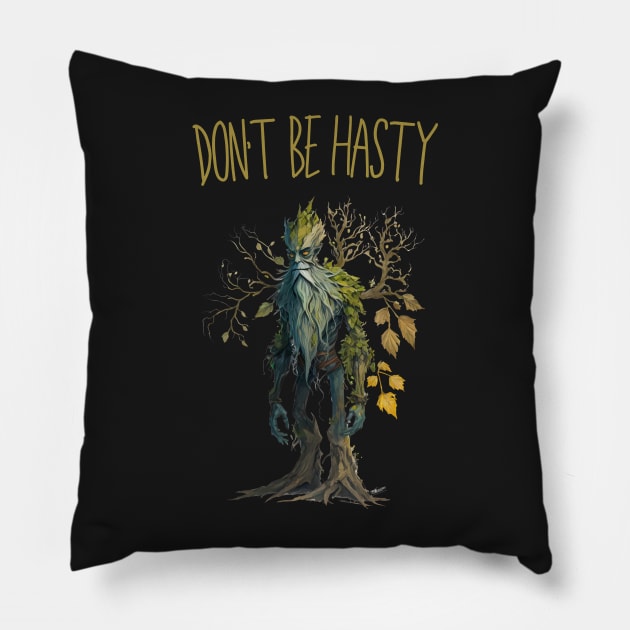 Ent - Dont be Hasty II - Fantasy Pillow by Fenay-Designs