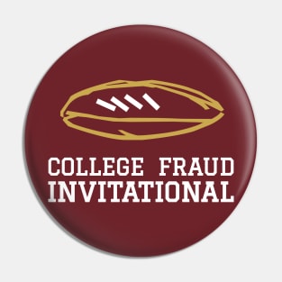 College Fraud Invitational Pin